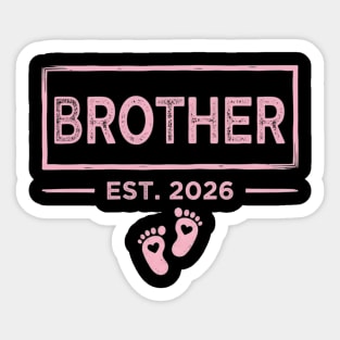 Brother Est. 2026 Pregnancy Announcement Sticker